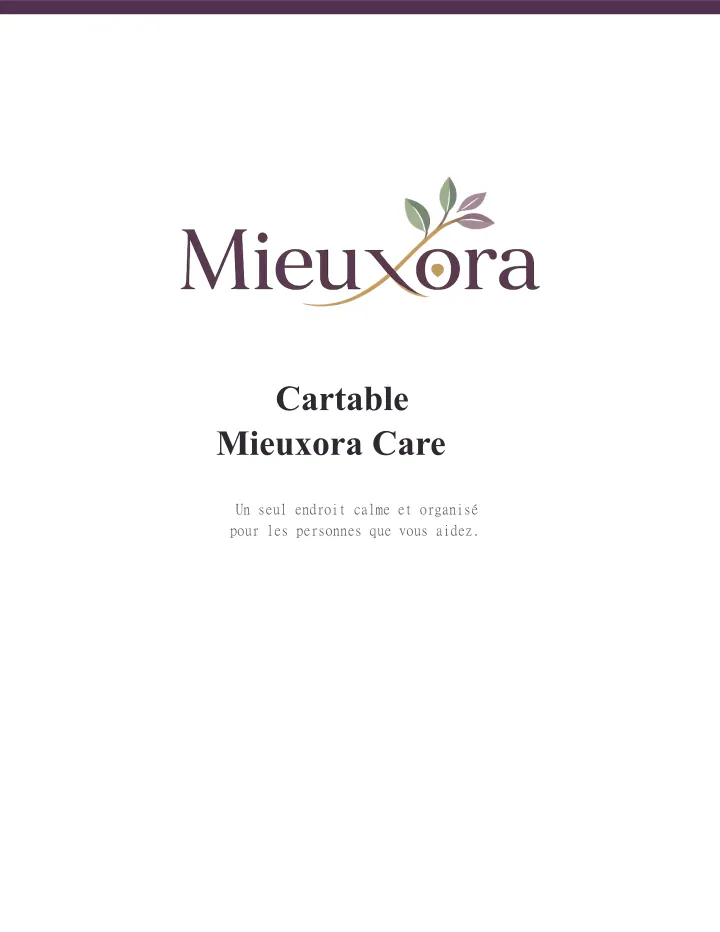 Cartable Mieuxora Care